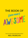 Cover image for Book of Even More Awesome